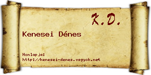 Kenesei Dénes névjegykártya